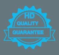 HD Quality Guarantee